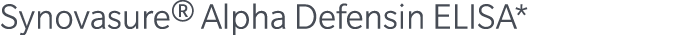 Synovasure® Alpha Defensin ELISA*